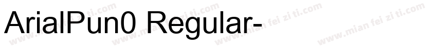 ArialPun0 Regular字体转换